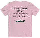 Customize Your Divorce Support Tee